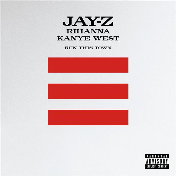 run this town(JAY-Z，蕾哈娜，坎耶·维斯特演唱歌曲)