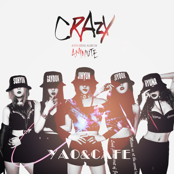 crazy(韩国女团4MINUTE演唱歌曲)